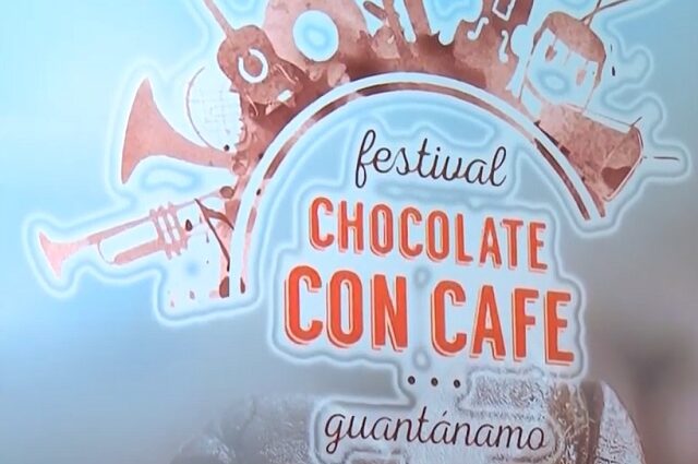 Festival Chocolate con Café en Guantánamo