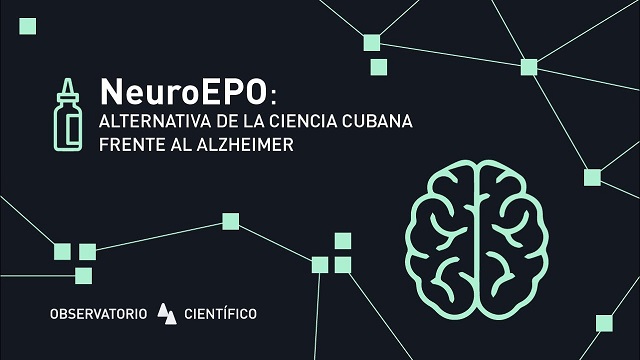 NeuroEpo, un logro de la biotecnología cubana contra el Alzheimer