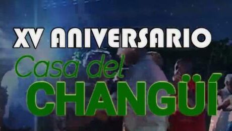 Casa del Changüí de fiesta por sus 15