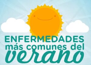 Alertas ante las enfermedades comunes del verano